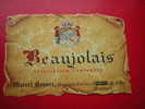 ETIQUETTE-BEAUJOLAIS- APPELATION CONTROLEE-MARCEL BOUVET NEGOCIANT -ELEVEUR A MEURSAULT - Beaujolais