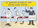 Carte De Changement D'adresse Réservée Aux Militaires " Et Surtout N'oubliez Pas Notre Code Postal ! " - Code Postal