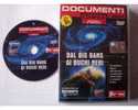 # DVD " DAL BIG BANG AI BUCHI NERI "  Documenti OMNIA Scenza E Tecnologia - Documentari
