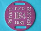 PRIVATE F.P.D. 1164 1981 EXP.6-30-82 (  For Details, Please See Photo ) ! - Other & Unclassified
