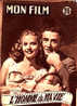 Mon Film  318  24/9/1952  L´homme De Ma Vie - Jeanne Moreau Giovanni Glori - Madeleine Robinson - Geneviève Page - Film/ Televisie