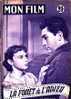 Mon Film 321 15/12/1952 La Forêt De L´adieu - Françoisse Armould Jean-Claude Pascal - Linda Darnell - Pierre Destailles - Cinéma/Télévision