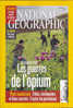National Geographic France 137 Février 2011 Les Guerres De L'Opium Paris Souterrain - Aardrijkskunde
