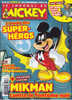 Journal De Mickey 3057 Janvier 2011 L´Année Des Super-Héros Mijman Contre Le Fantome Noir - Journal De Mickey