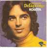 POCHETTE VIDE (pochette Seule) De 45 Tours / Christian DELAGRANGE "ROSETTA"  / Légère Déchirure !! - Accessoires, Pochettes & Cartons