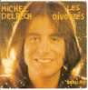 POCHETTE VIDE (pochette Seule) De 45 Tours / Michel DELPECH "Les Divorcés" / Barclay / Bon Etat - Accessories & Sleeves