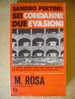 PS/37 Sandro Pertini SEI CONDANNE DUE EVASIONI Oscar Mondadori 1974 - Histoire, Biographie, Philosophie