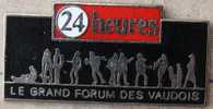 JOURNAL 24 HEURES -  LE GRAND FORUM DES VAUDOIS - SUISSE - SWISS - ZEITUNG - NEWSPAPER - GIORNALE - (25) - Medias