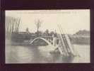 Le Pont De Vic Sur Aisne Détruit Par Les Allemands  édit.A.R N° 23 Guerre 1914-15 , Rails Du Chemin De Fer ? - Vic Sur Aisne