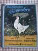 Das Hühnchen " Gabinchen"  Von M.Speisebecher Bilder Von F.K.Gotha  - 24 Pages Défraichies - Dieren