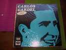 CARLOS  GARDEL  °   REF  MOCL 5318 - Sonstige - Spanische Musik