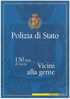 Filatelia -  POLIZIA DI STATO ANNO 2002  SPECIALE OFFERTA DI FOLDERS EMESSI DALLE POSTE ITALIANE - Paquetes De Presentación