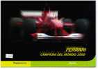 Filatelia -  FERRARI CAMPIONE DEL MONDO   ANNO 2000  SPECIALE OFFERTA DI FOLDERS EMESSI DALLE POSTE ITALIANE - Presentation Packs