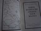 Harte Helliche Strasse Nach Westen Rolf BONGS Russischer Winter Chelmer Garten UDSSR 1942-Wiking Verlag - Biographies & Mémoirs