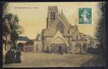 CPA  ANCIENNE- FRANCE- MONTATAIRE (60)- L'EGLISE DE FACE EN GROS PLAN- BELLE ANIMATION- FINITION TOILÉE - Montataire