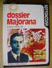 PT/18 Castellani DOSSIER MAJORANA Fabbri 1974 / Enrico Fermi / Via Panisperna - History, Biography, Philosophy