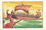 Image /  Vaisseau Romain / Navire De Guerre / Bateau Boat / Romains Antiquité  // Ref IM 6-K/136 - Nestlé