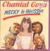 45 T - Chantal Goya Mecky Le Herisson - Kinderlieder