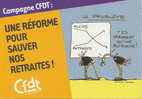 CPM Pour La CFDT Une Réforme Pour Sauver Nos Retraites - Labor Unions