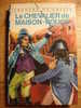 LE CHEVALIER DE MAISON ROUGE - ALEXANDRE DUMAS - Illustré Par J. Gilly  - 1966 - Lecture Et Loisir N°87 - CHARPENTIER - Collection Lectures Und Loisirs