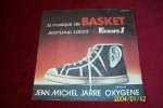 JEAN  MICHEL JARRE  °  OXYGENE  ° LA MUSIQUE DE BASKET - Dance, Techno En House