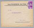 Schweiz Portofreiheit 1937-01-04 Olten Brief Mit Gr#548 Hilfsverein Olten Zu#15z Nur 2700 Marken Abgegeben - Franquicia