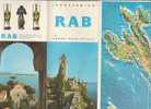 B0422 - Brochure Turistica JUGOSLAVIA - CROAZIA - RAB 1970/Bungalow Suha Punta/Jablanac/Banjol/Lopar/Lun - Toursim & Travels