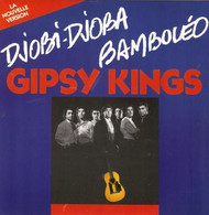 SP 45 RPM (7")  Gipsy Kings  "  Djobi, Djoba  " - Other - Spanish Music