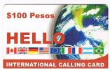 MESSICO (MEXICO)  -  MARCATEL (REMOTE) -  FLAGS & GLOBE 100     - USED   -  RIF. 2372 - México