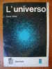 PU/30 Diez L´UNIVERSO Zanichelli 1968 / Astronomia - Other & Unclassified