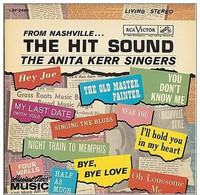 * LP *  ANITA KERR SINGERS - FROM NASHVILLE...THE HIT SOUND (USA 1962 Ex-!!!) - Autres - Musique Anglaise