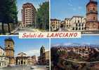 Saluti Da Lanciano - 15 - Non Viaggiata - Andere & Zonder Classificatie