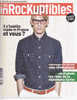 Les Inrockuptibles 796 Mars 2011 Il S´habille Made In France Et Vous? - Muziek