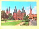 CPA - LUBECK - BLICK AUF ST. MARIEN - HOLSTENTOR UND ST. PETRI - DENTELEE - Luebeck