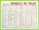 Liqueur "PRUNELLE Du VELAY"  Petit Calendrier Publicitaire 1956 - Tamaño Pequeño : 1941-60