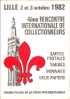 Lille-4ème Recontre Internationale De Collectionneurs-1982-cpm - Collector Fairs & Bourses