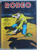 RODEO N° 301 LUG  TEX WILLER - Rodeo