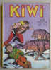 PETIT FORMAT PF KIWI N° 293  LUG Le Petit Trappeur - BLEK LE ROC - Kiwi