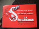 1  Buvard      LA   SEQUANAISE    ....assurance Incendie, Accidents... - Banque & Assurance