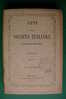 PDQ/14 ATTI SOC. ITALIANA SCIENZE NATURALI 1870 V.XIII 1870/grotta Di Adelsherg/Terni/ghiacciai Drava, Sava E Isonzo - Geneeskunde, Biologie, Chemie