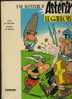 UDERZO  GOSCINNY     UNE AVENTURE D ASTERIX LE GAULOIS       1973 - Asterix