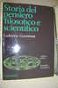 PDQ/49 Geymonat STORIA PENSIERO FILOSOFICO E SCIENTIFICO Vol.I - L´ANTICHITA´ E IL MEDIOEVO - Geschiedenis, Biografie, Filosofie