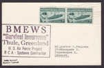 Greenland BMEWS "Survival Insurance" Thule, Greenland U.S. Air Force Project Special Cancel Card Sent To Denmark 2 Scans - Thule