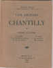 Picardie-Nord-Pas-de-Calais            Une Journée à Chantilly   1938 - Picardie - Nord-Pas-de-Calais