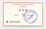 BOSNIA - BOSNIEN UND HERZEGOWINA: 15 Dinara ND(1992) UNC * KPD ZENICA - PRISON * - Bosnië En Herzegovina