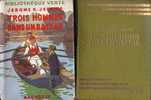 BIBLIOTHEQUE VERTE EDITION 1950  - TROIS HOMME DANS UN BATEAU JEROME K JEROME ILLUSTRATIONS DE JEAN ROUTIER( JAQUETTE ) - Bibliothèque Verte