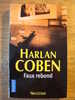 HARLAN COBEN - FAUX REBOND - POCKET N°12544 - 2006 - THRILLER - Griezelroman