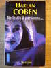 HARLAN COBEN - NE LE DIS A PERSONNE ...  - POCKET N°11688 - 2006 - THRILLER Prix Des Lectrices De Elle - Schwarzer Roman