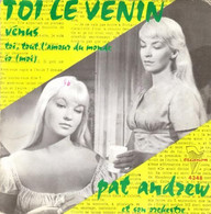 EP 45 RPM (7")  B-O-F Pat Andrew / Marina Vlady / Odile Versois   " Toi Le Venin " - Musique De Films