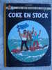 Herge: Les Aventures De Tintin, Imprime En Belgique Par Les Etablissements Casterman, Coke En Stock, B33, 1963 - Tintin